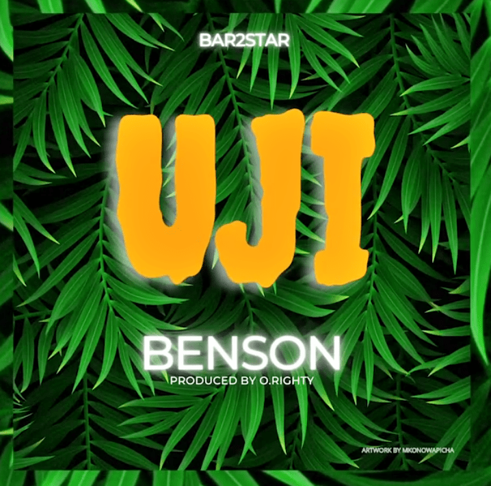 Audio: Benson - Uji (Mp3 Download) - KibaBoy