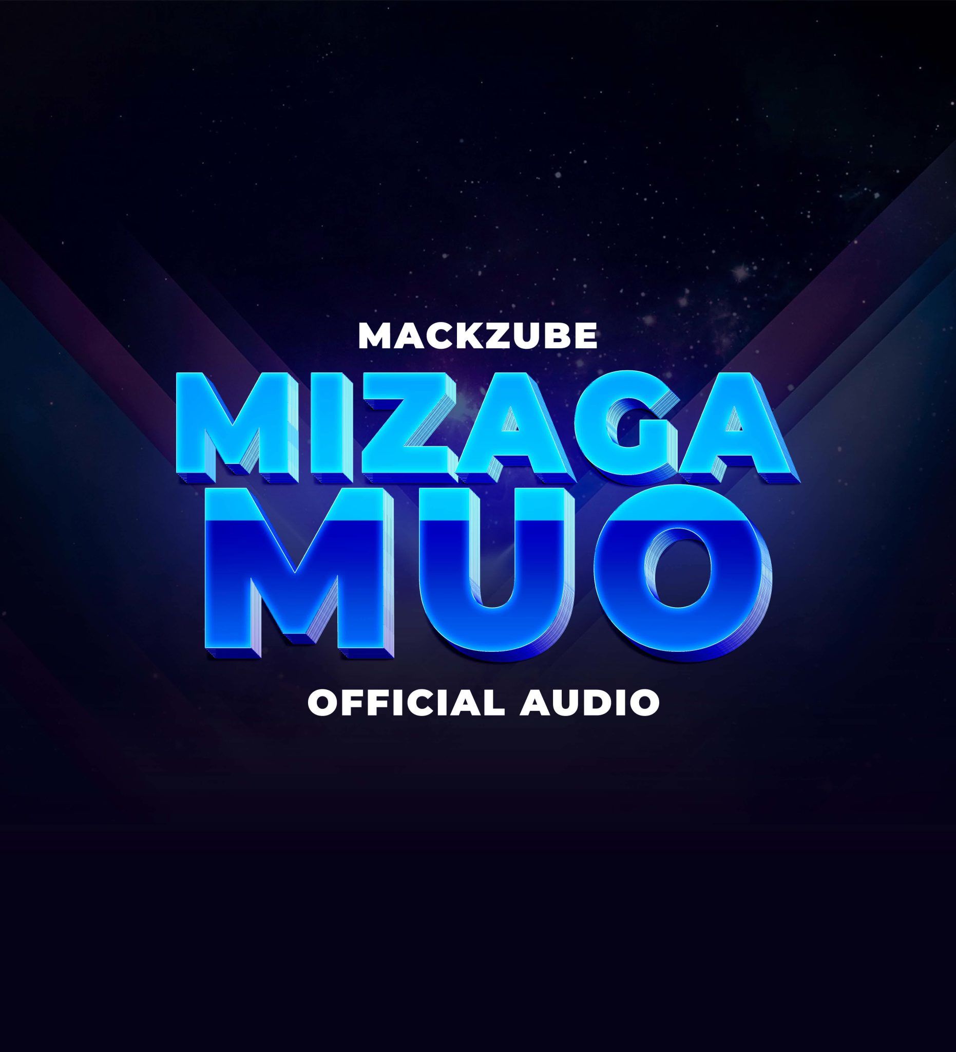 Audio: Mack Zube - Mizagamuo (Mp3 Download) - KibaBoy