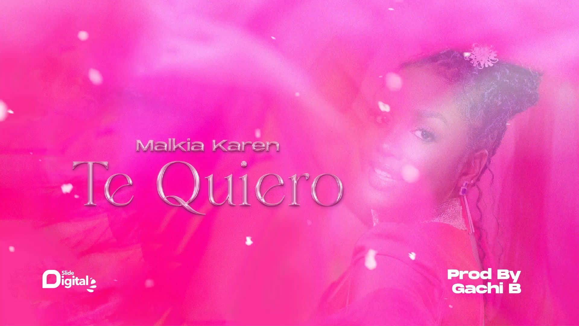 Audio: Malkia Karen - Te Quiero (Mp3 Download) - KibaBoy