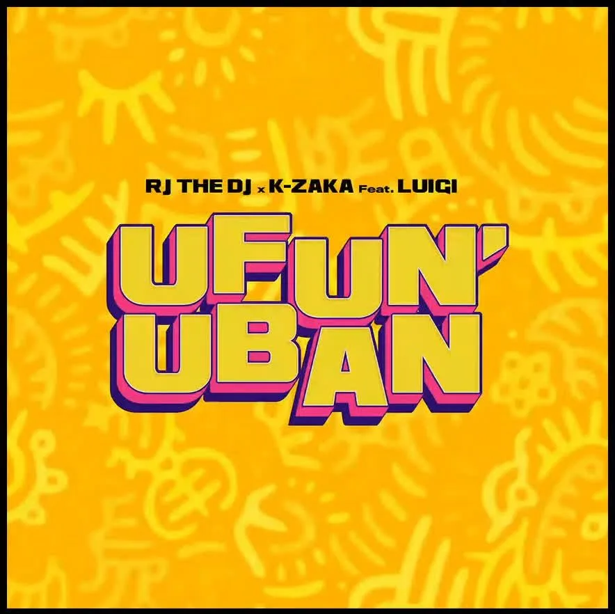 Audio: Rj The Dj Ft K-Zaka X Luigi - Ufun’uban (Mp3 Download)