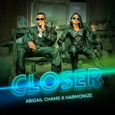 Audio: Abigail Chams X Harmonize - Closer (Mp3 Download)