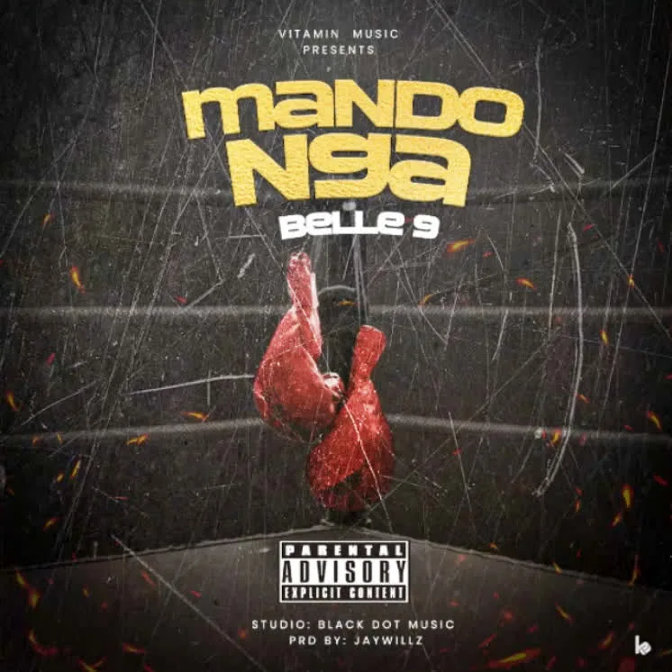 Audio: Belle 9 - MANDONGA (Mp3 Download)