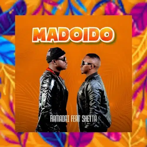 Audio: Hamadai Ft. Shetta - Madoido (Mp3 Download)
