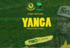 Audio: Juma Nature - Yanga (Mp3 Download) - KibaBoy