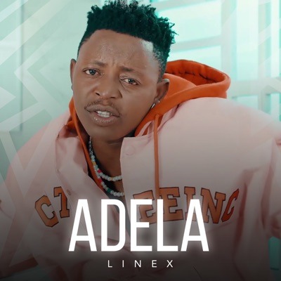Audio: Linex Sunday - Adela (Mp3 Download)