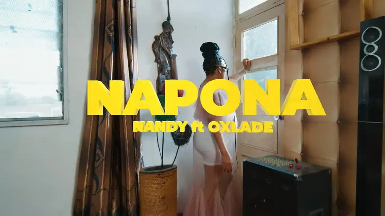 VIDEO: Nandy Ft. Oxlade - Napona (Mp4 Download)