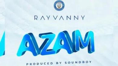 Audio: Rayvanny - Azam (Mp3 Download) - KibaBoy