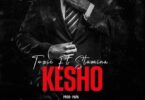 Audio: Toxic Fuvu Ft. Stamina - Kesho (Mp3 Download) - KibaBoy