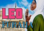 Audio: Ukhty Saida - Leo Furaha (Mp3 Download) - KibaBoy