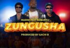 Audio: Madini Ft. Mabantu - Zungusha (Mp3 Download) - KibaBoy