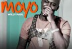 Audio: Willy Paul - Moyo (Mp3 Download) - KibaBoy