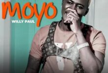 Audio: Willy Paul - Moyo (Mp3 Download) - KibaBoy