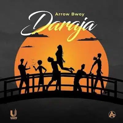 Audio: Arrow Bwoy - Daraja (Mp3 Download)