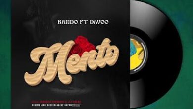 Audio: Bando Ft Dayoo - Mento (Mp3 Download) - KibaBoy