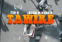 VIDEO: Fid Q X Rich Mavoko - TAWILE (Mp4 Download) - KibaBoy