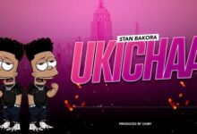 Audio: Stan Bakora - Ukichaa (Mp3 Download) - KibaBoy