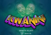 Audio: Seneta Kilaka Ft. Balaa MC - Kwanini (Mp3 Download) - KibaBoy