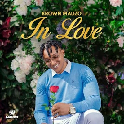 Audio: Brown Mauzo - In Love (Mp3 Download)