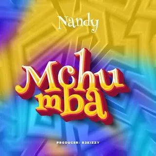 Audio: Nandy - Mchumba (Mp3 Download)