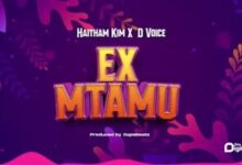 Audio: Haitham Kim X D Voice - Ex Mtamu (Mp3 Download) - KibaBoy