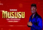 Audio: Hamadai - Mususu (Mp3 Download) - KibaBoy