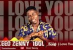 Audio: Keed Zenny IGGL - I Love Do You (Mp3 Download) - KibaBoy