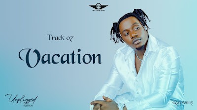 Audio: Rayvanny - Vacation (Mp3 Download)