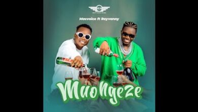 Audio: Macvoice Ft Rayvanny - Muongeze (Mp3 Download) - KibaBoy