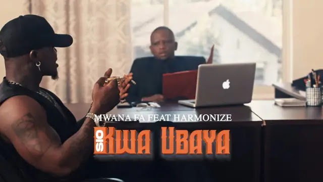 VIDEO: Mwana FA Ft. Harmonize - Sio Kwa Ubaya (Mp4 Download) - KibaBoy