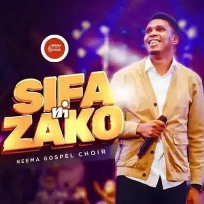 Audio: Neema Gospel Choir Ft. Gwamaka Mwakalinga - Sifa ni Zako (Mp3 Download)