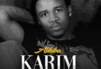 Audio: Alikiba - Karim (Mp3 Download) - KibaBoy