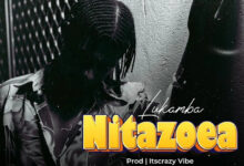 Audio: Lukamba - Nitazoea (Mp3 Download) - KibaBoy