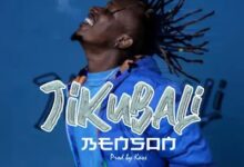 Audio: Benson - Jikubali (Mp3 Download) - KibaBoy