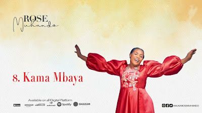 Audio: Rose Muhando - Kama Mbaya (Mp3 Download) - KibaBoy