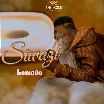 Lomodo - Siwazi Audio Download