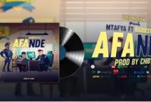 Audio: Mtafya Ft. Baddest 47 - Afande (Mp3 Download) - KibaBoy