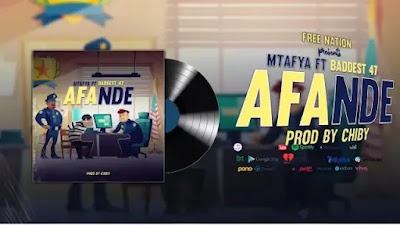 Audio: Mtafya Ft. Baddest 47 - Afande (Mp3 Download) - KibaBoy