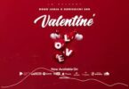 Audio: Dogo Janja Ft. Geniusjini X66 - Valentine (Mp3 Download) - KibaBoy