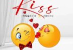 Audio: Innoss’B Ft. Zuchu - Kiss (Mp3 Download) - KibaBoy