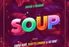 Audio: Jaivah x Marioo Ft Chino Kidd, Scotty London & Ks Hub - Soup (Mp3 Download) - KibaBoy