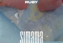 Audio: Ruby - Simama (Mp3 Download) - KibaBoy