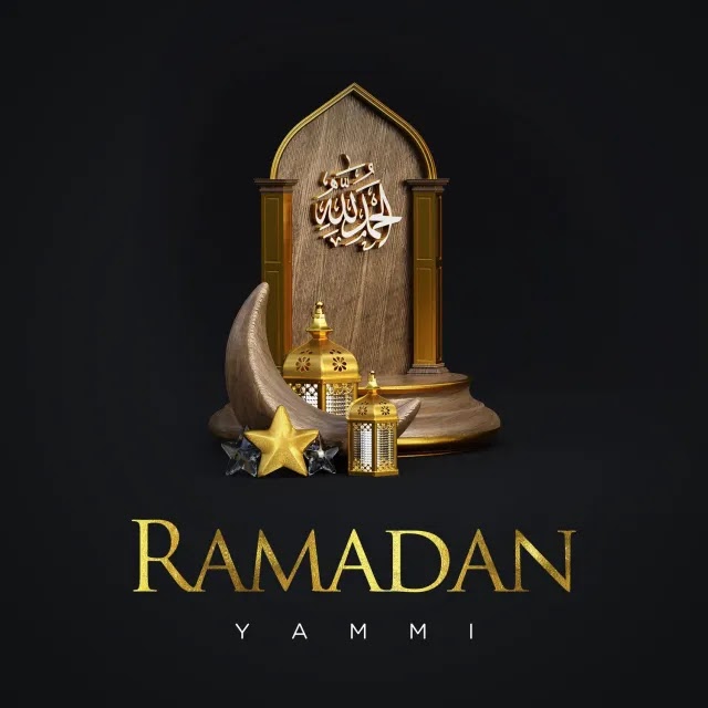 AUDIO | Yammi - Ramadan | Mp3 DOWNLOAD