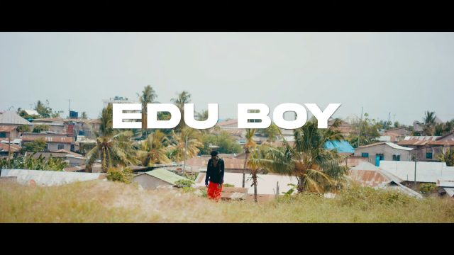 VIDEO | Edu Boy - Tenge | Mp4 Download