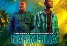 Audio: King Kaka Ft Solomon Mkubwa - Nakimbilia Kwako (Mp3 Download) - KibaBoy