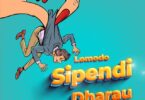 Audio: Lomodo - Sipendi Dharau (Mp3 Download) - KibaBoy