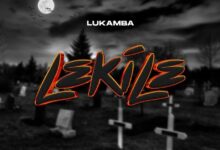 Audio: Lukamba - Lekile (Mp3 Download) - KibaBoy