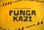 Audio: Manengo Ft. Darassa - Funga Kazi (Mp3 Download) - KibaBoy