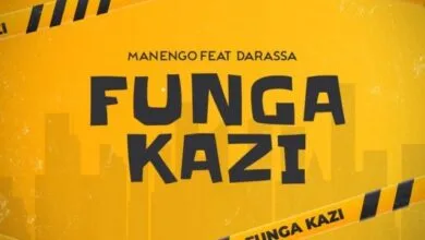 Audio: Manengo Ft. Darassa - Funga Kazi (Mp3 Download)