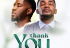 Audio: Paul Clement Ft. Calledout Music - Thank You (Mp3 Download) - KibaBoy