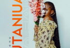 Audio: Zuchu - Utaniua (Mp3 Download) - KibaBoy